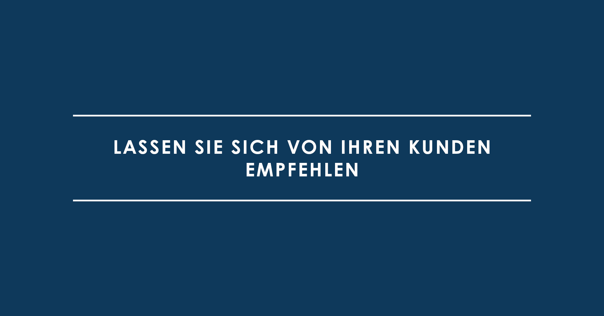 Customer Advocacy: Lassen Sie sich von Ihren Kunden empfehlen