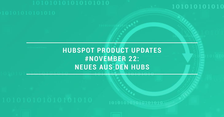 HubSpot Product Updates November 2022