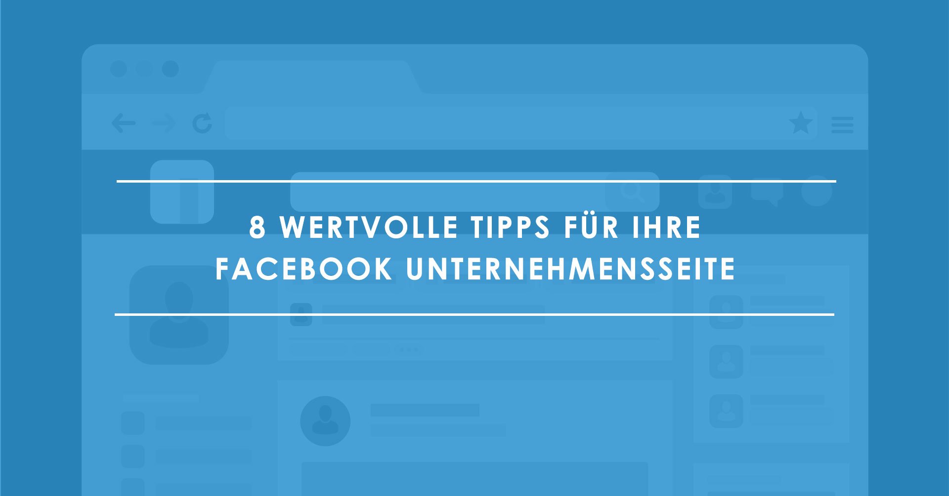 8-Tipps-wie-Sie-Ihre-Facebook-Unternehmensseite-optimal-nutzen