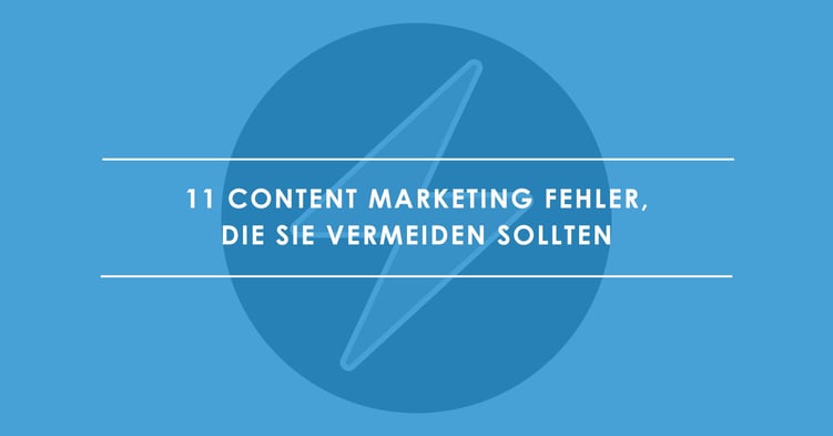 Fehler Content Marketing