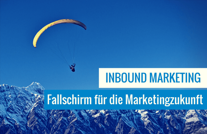 Inbound Marketing Zukunft