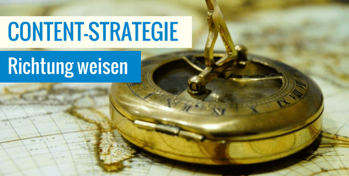 Content-Strategie Richtung weisen