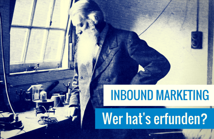 Inbound Marketing Geschichte