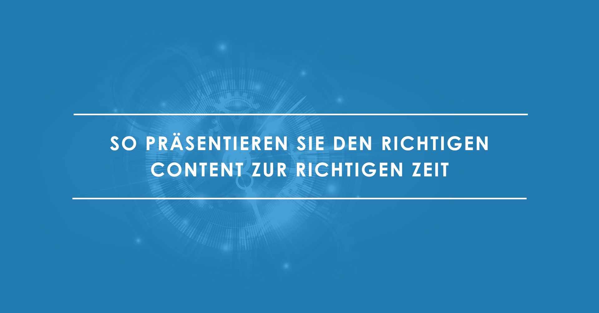 Content-Marketing---5-Tipps-für-richtiges-Content-Timing