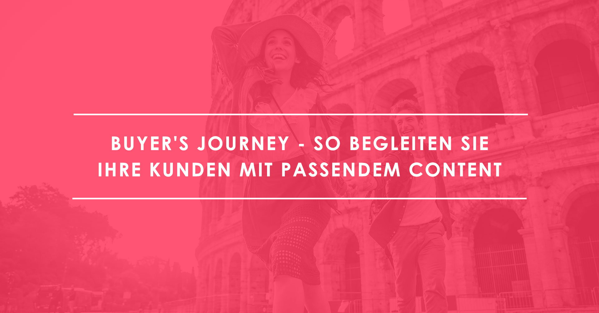 buyers journey - Kunden mit passendem content begleiten