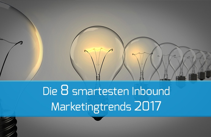 Inbound Marketing Trends 2017