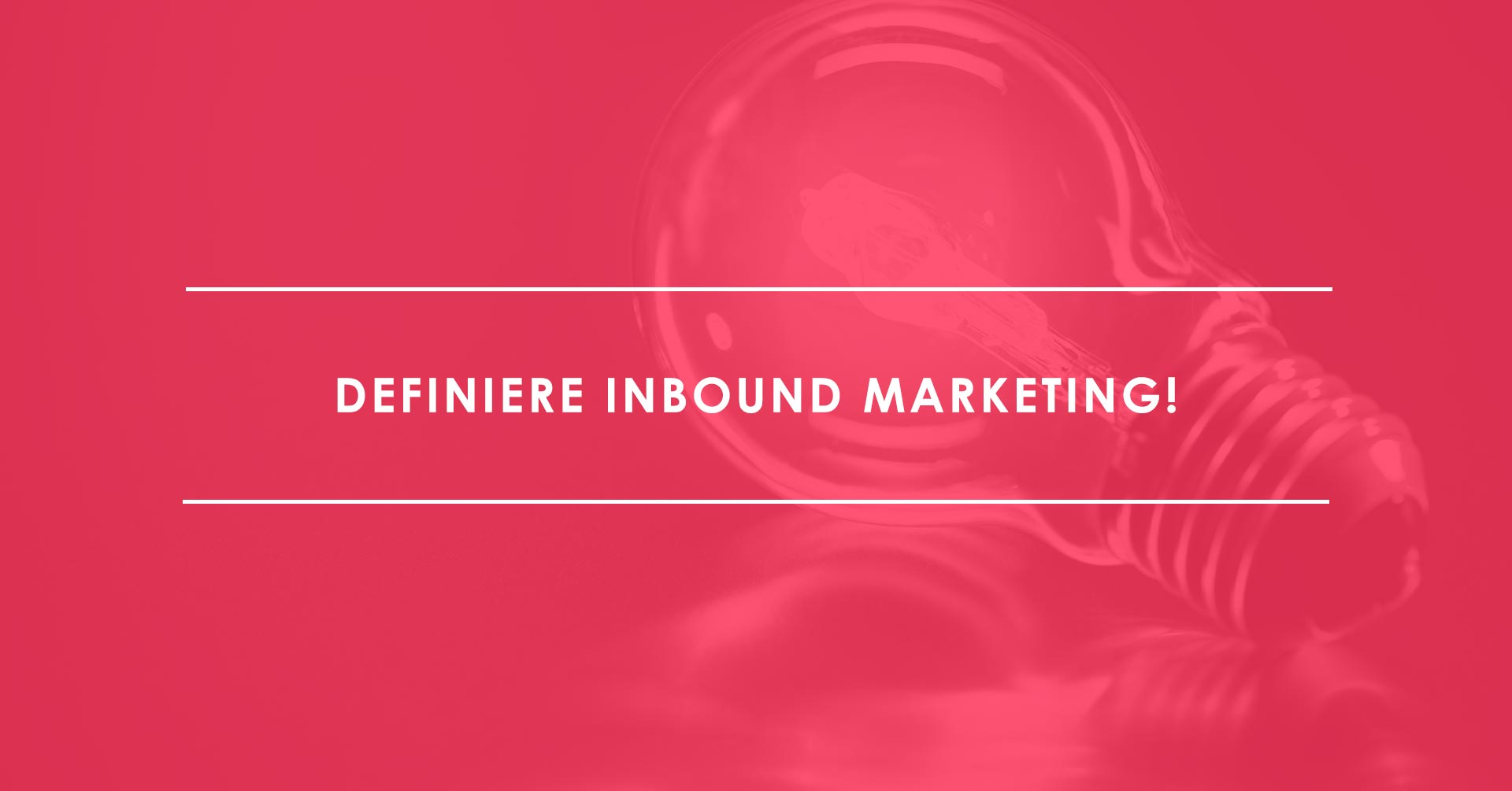 Was ist Inbound Marketing_