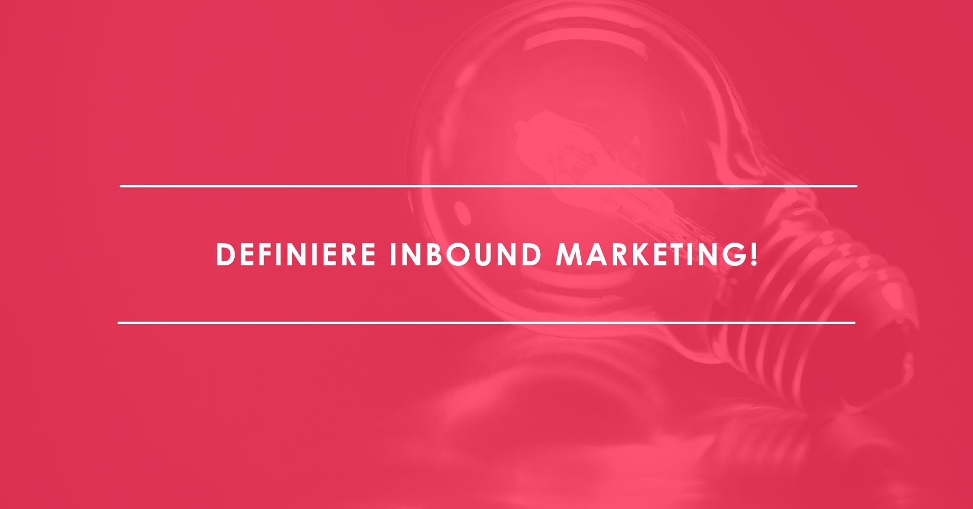 Was ist Inbound Marketing_