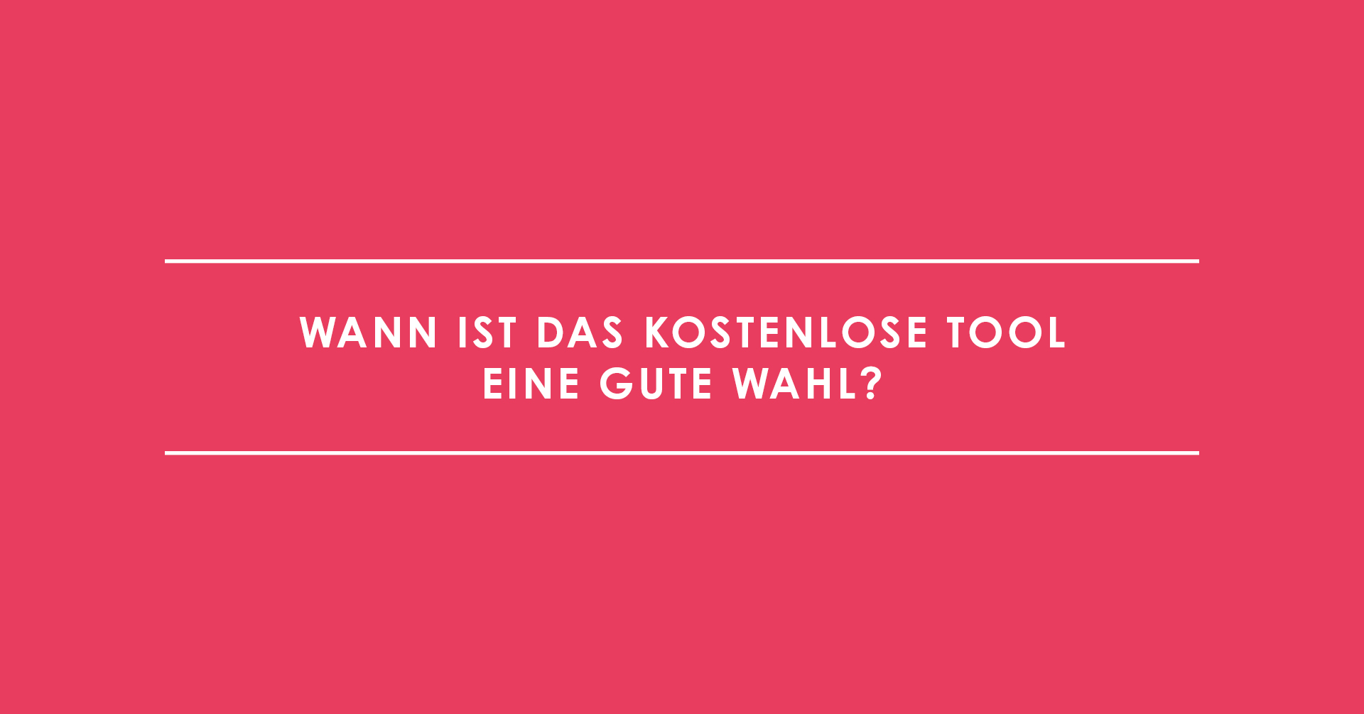 HubSpot Marketing Free: Wann ist das kostenlose Tool eine gute Wahl?