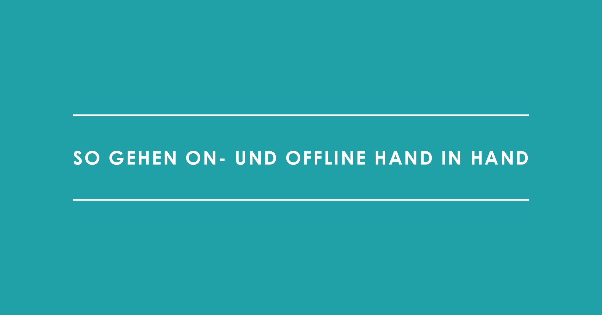 Marketing-Teamstruktur: So gehen On- und Offline Hand in Hand