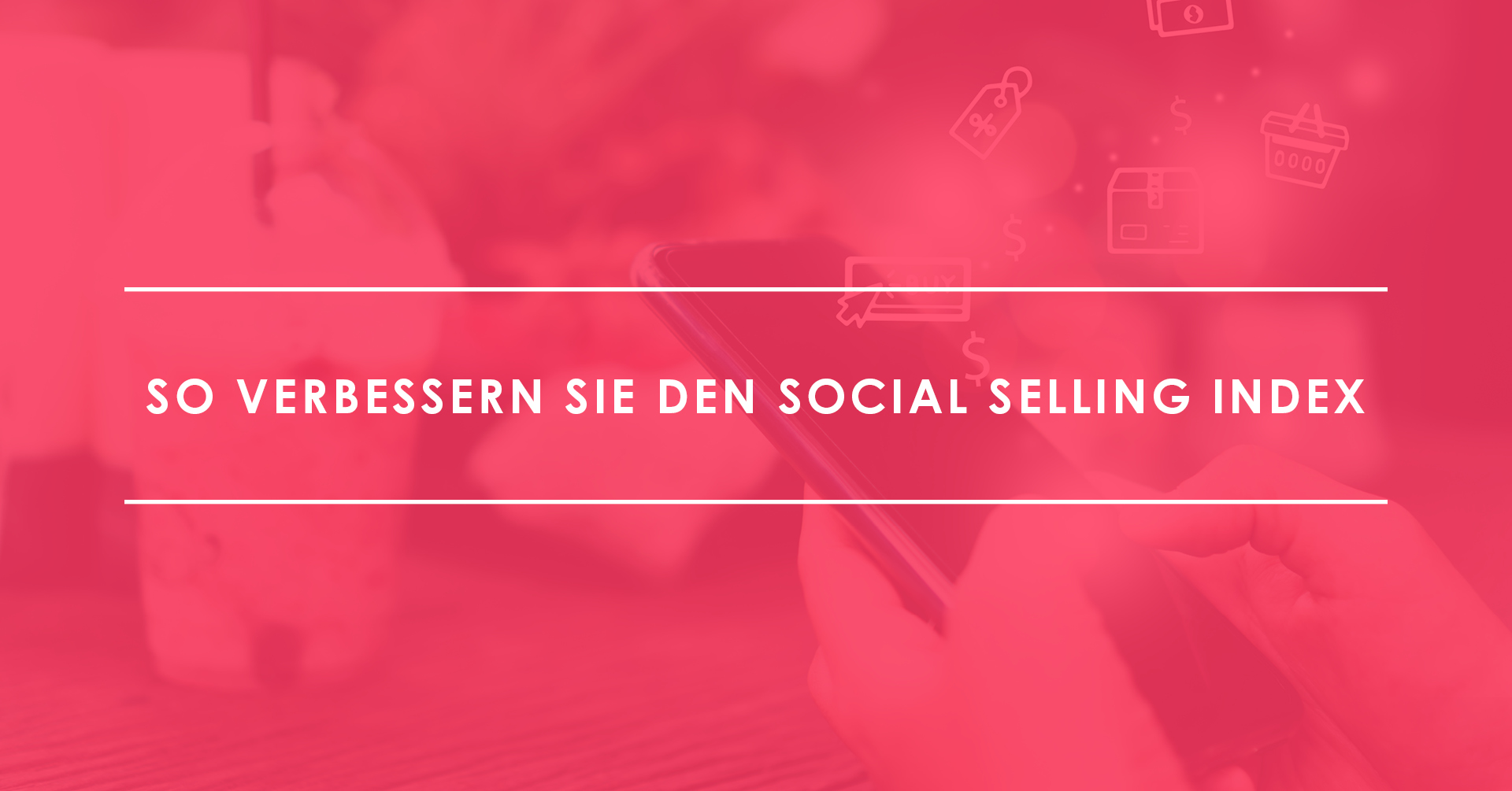 TRIALTA den Social Selling Index verbessern