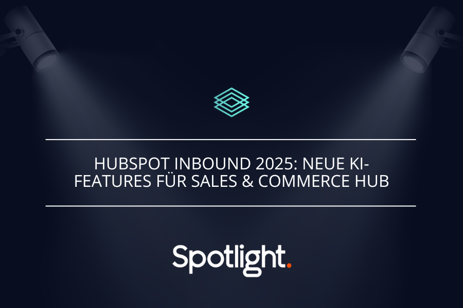 HubSpot INBOUND 2025: Neue KI-Features für Sales & Commerce Hub