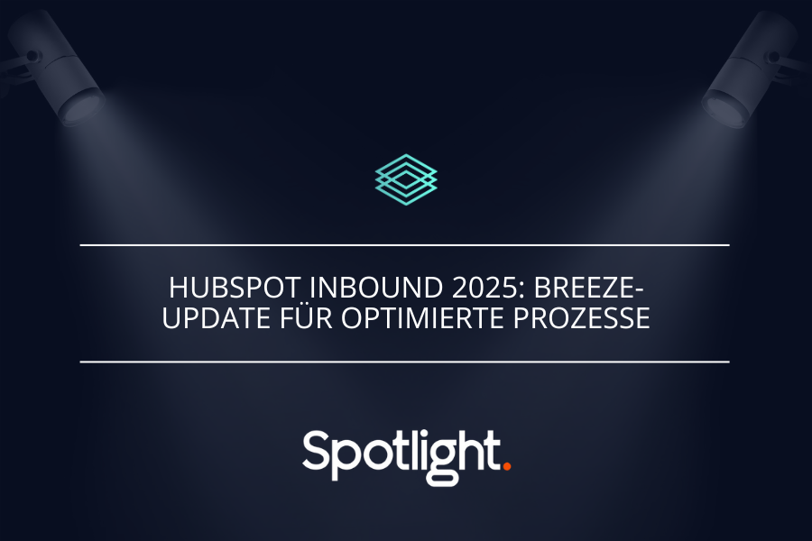 HubSpot INBOUND 2025: Breeze-Update für optimierte Prozesse