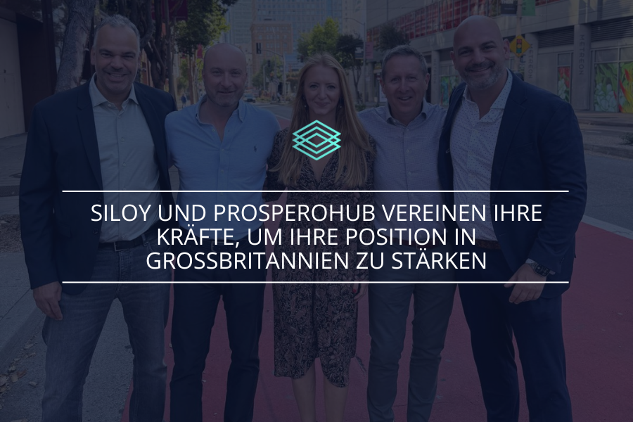 Siloy und ProsperoHub vereinen ihre Kräfte, um ihre Position in Großbritannien zu stärken