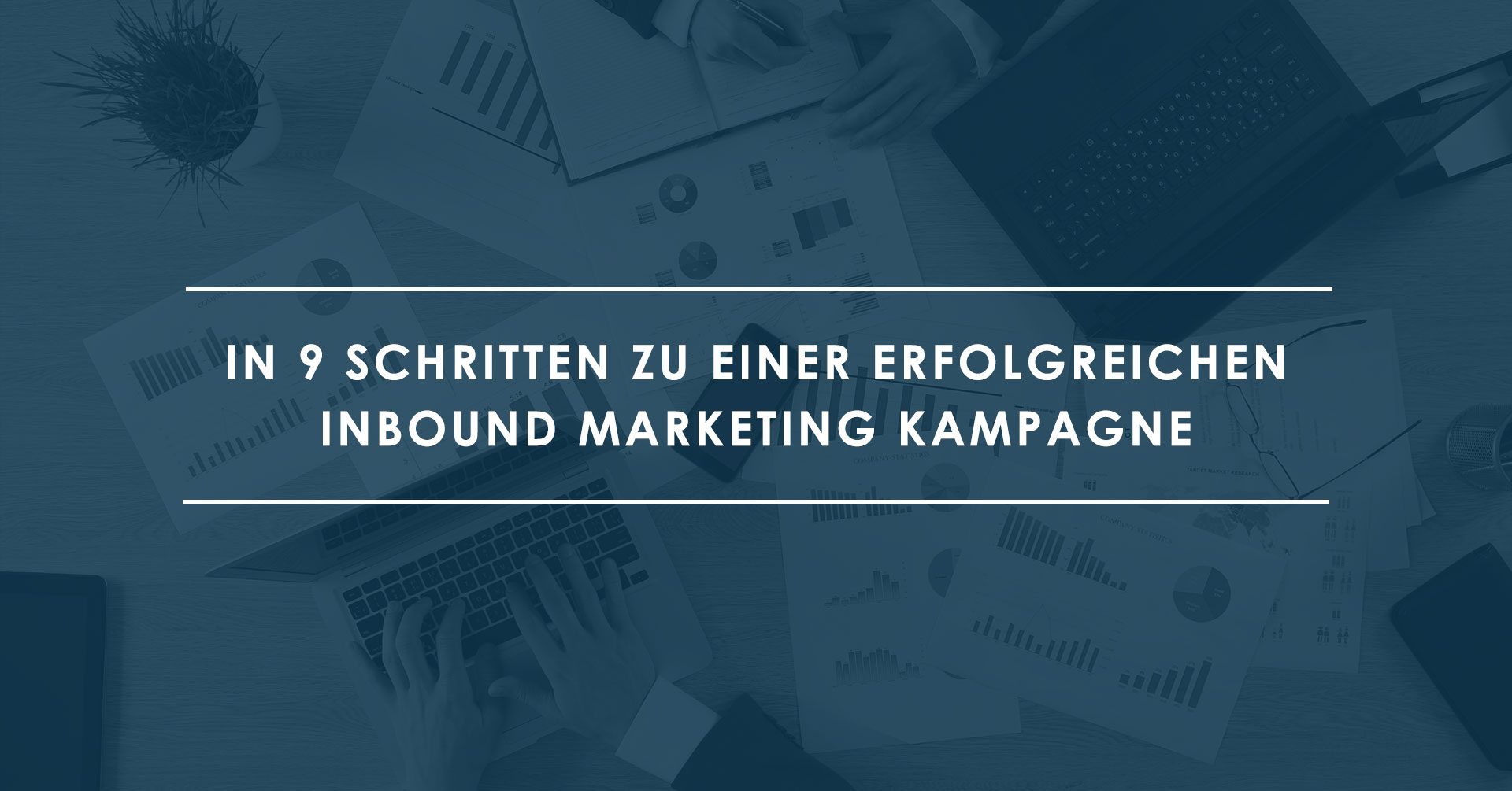 Die-9-Bausteine-jeder-Inbound-Marketing-Kampagne