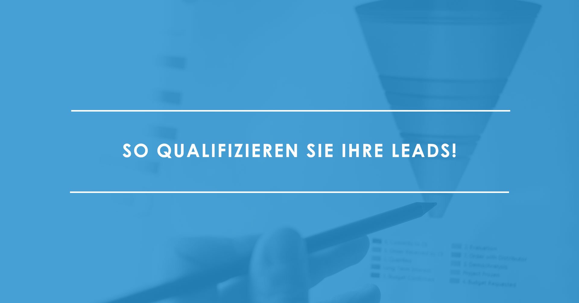 Inbound-Leads-besser-nachverfolgen-und-qualifizieren