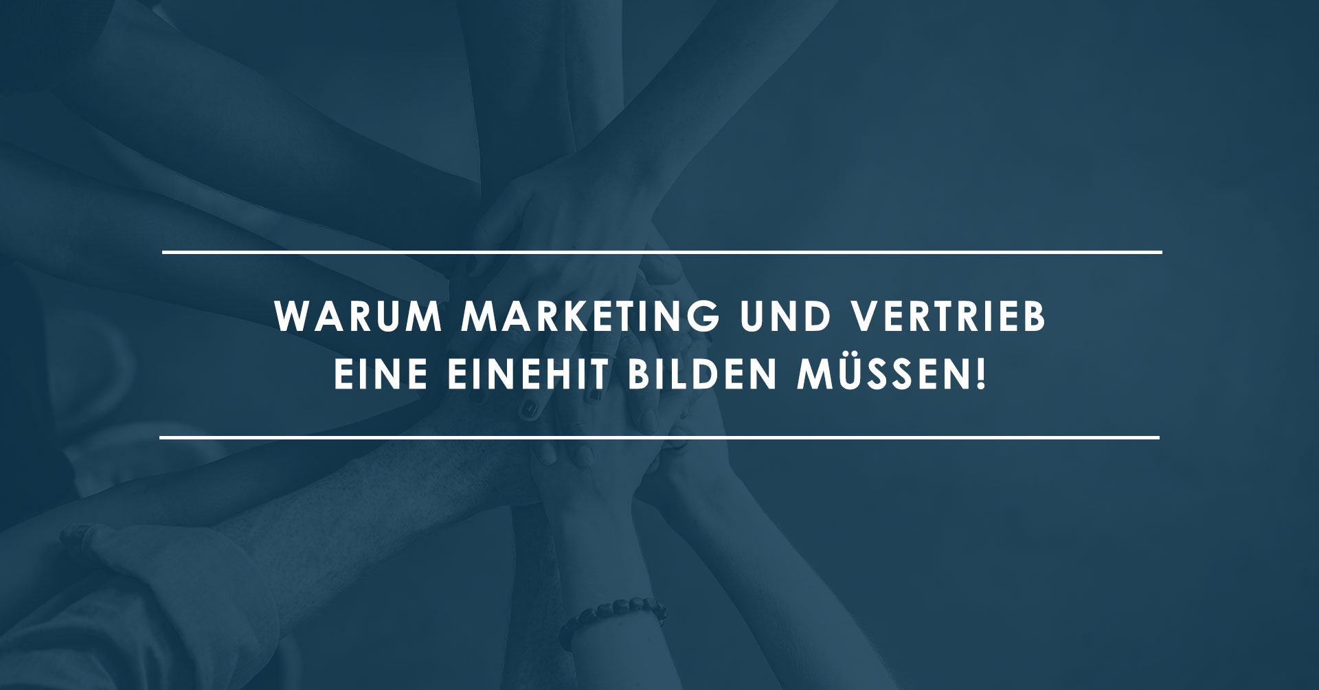 JPGs_03-07_Harmonisierung-von-Marketing-und-Vertrieb--So-gelingt's!