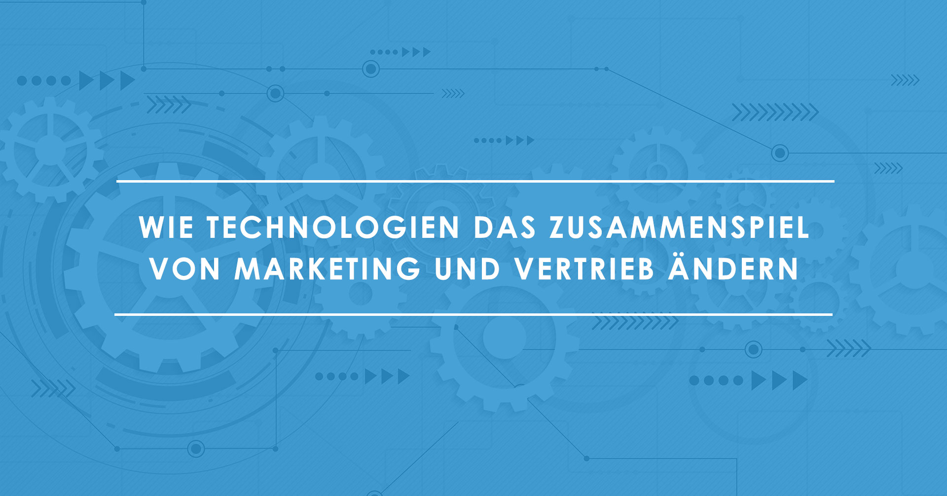 JPGs_03-07_Wie-Technologien-das-Zusammenspiel-von-Marketing-und-Vertrieb-ändern
