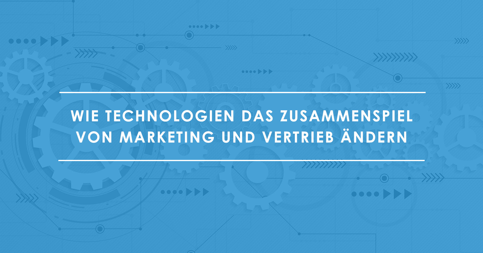 JPGs_03-07_Wie-Technologien-das-Zusammenspiel-von-Marketing-und-Vertrieb-ändern