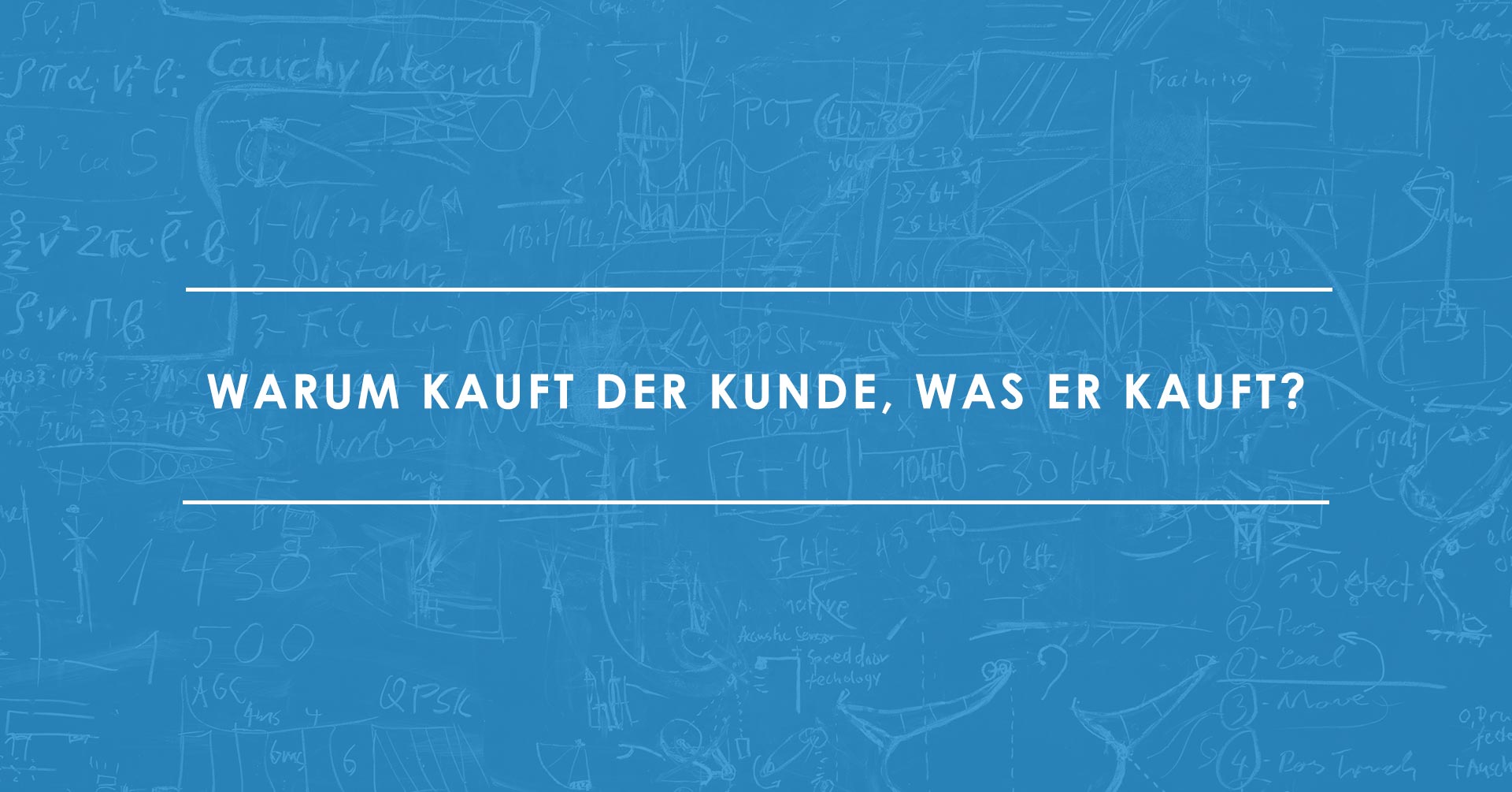 Wie trifft der Kunde eigentlich seine Kaufentscheidung_