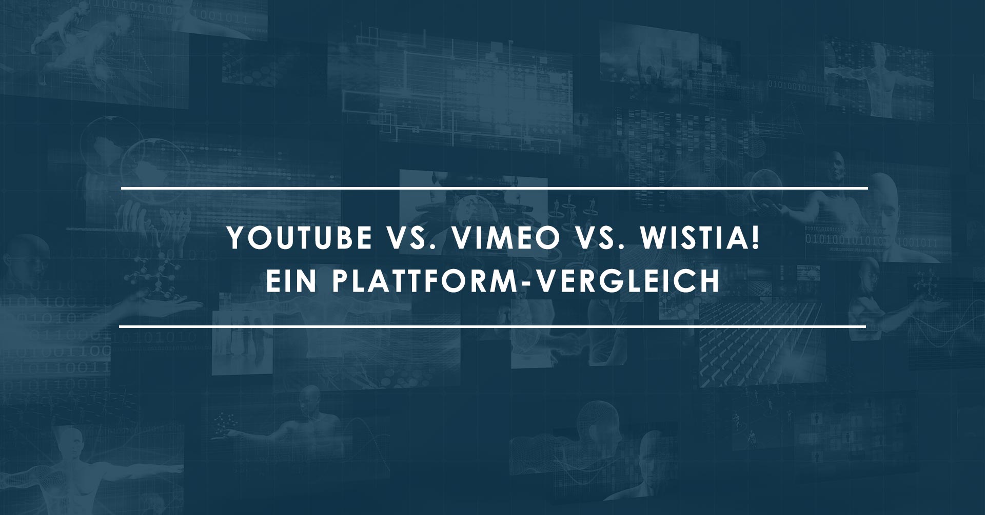 Youtube vs. Vimeo vs. Wistia